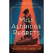 Miss Aldridge Regrets