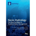 Socio-Hydrology: The New Paradigm in ResilientWater Management
