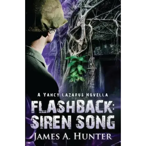 Flashback: Siren Song: A Yancy Lazarus Novella