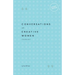 Conversations with Creative Women: Volume One - Pocket Edition