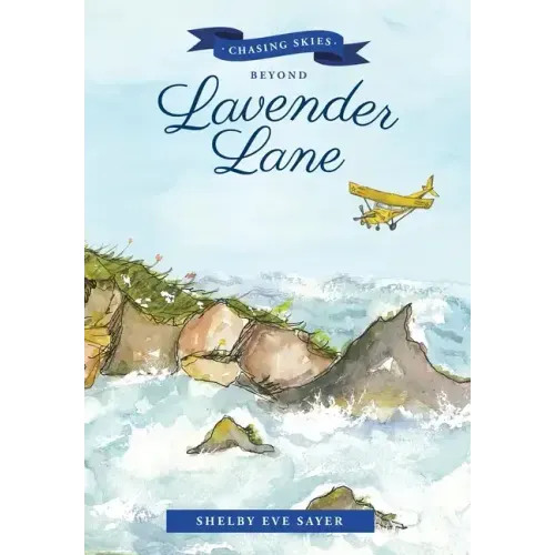Chasing Skies Beyond Lavender Lane: A Sequel To: the Beans of Lavender Lane