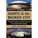 Saints in the Broken City: Football, Fandom and Urban Renewal in Post-Katrina New Orleans