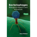 Bacteriophages: Biological Aspects and Advances