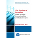 The Illusion of Inclusion: Global Inclusion, Unconscious Bias, and the Bottom Line