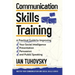 Communication Skills: A Practical Guide to Improving Your Social Intelligence, Presentation, Persuasion and Public Speaking