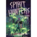 Spirit Hunters #3: Something Wicked