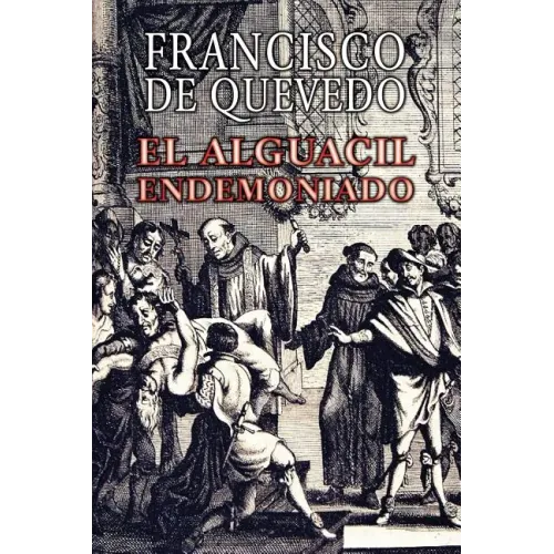 El alguacil endemoniado