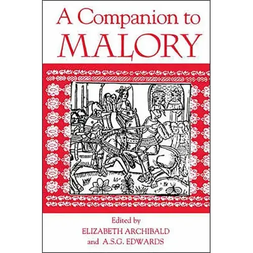 A Companion to Malory