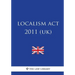 Localism ACT 2011 (Uk)