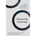 Interpreting Technology: Ricoeur on Questions Concerning Ethics and Philosophy of Technology