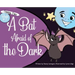 A Bat Afraid of the Dark