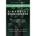 Financial Shenanigans: How to Detect Accounting Gimmicks and Fraud in Financial Reports
