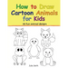 How to Draw Cartoon Animals for Kids