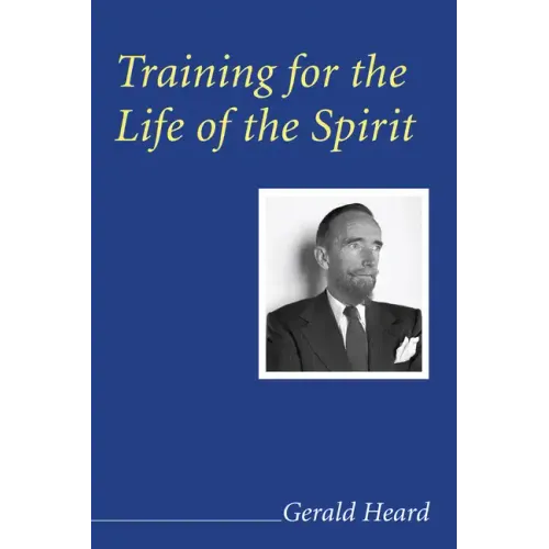 Training for the Life of the Spirit