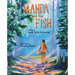 Manda and the Fish