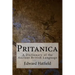 Pritanica: A Dictionary of the Ancient British Language