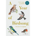 A Year of Birdsong: 52 Stories of Songbirds