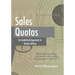 Sales Quotas: An Analytical Approach to Quota Setting