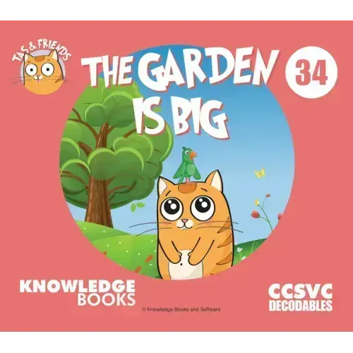 The Garden Is Big: Book 34
