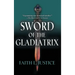 Sword of the Gladiatrix
