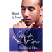 Love & Pain: Feelings of A Man...