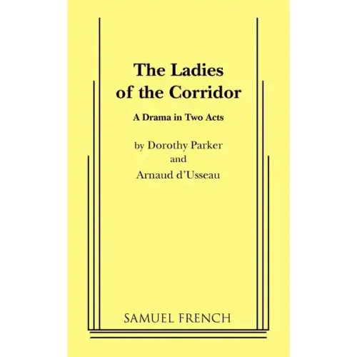 The Ladies of the Corridor