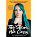 The Stories We Carry: A memoir about finding your voice and re-writing trauma into triumph