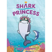 Shark Princess