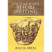 Ancient Egypt Before Writing: From Markings to Hieroglyphs