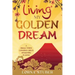 Living My Golden Dream