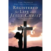 Registered for Life with Jesus Christ