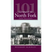 101 Glimpses of the North Fork and the Islands