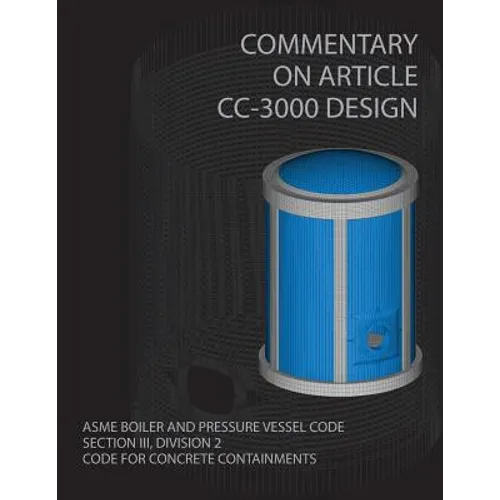 Commentary on Article CC-3000 Design ASME Boiler and Pressure Vessel Code