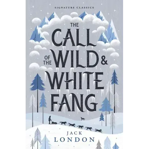 The Call of the Wild and White Fang