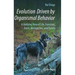 Evolution Driven by Organismal Behavior: A Unifying View of Life, Function, Form, Mismatches and Trends