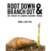 Root Down and Branch Out: Best Practices for Leadership Development Programs