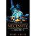 The Law of Necessity vs. The Criminal Mind of Society