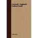 Cornwall - England's Farthest South