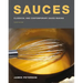 Sauces: Classical and Contemporary Sauce Making, Fourth Edition