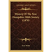 History Of The New Hampshire Bible Society (1878)