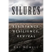 Silures: Resistance, Resilience, Revival