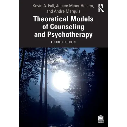 Theoretical Models of Counseling and Psychotherapy