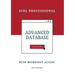 Advanced Database with Microsoft Access: ICDL Professional