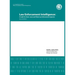 Law Enforcement Intelligence: A Guide for State, Local, and Tribal Law Enforcement Agencies (Second Edition)