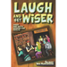 Laugh and Get Wiser!: Jokes and witty wisdom for adults