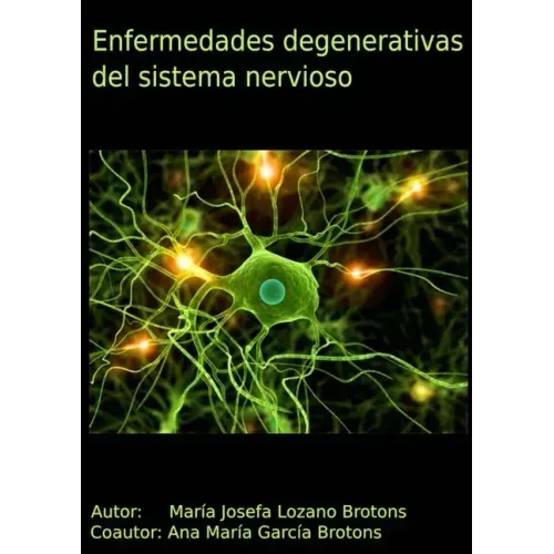 Enfermedades degenerativas del sistema nervioso