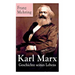 Karl Marx - Geschichte seines Lebens: Biografie