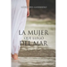 La Mujer Que Llegó del Mar