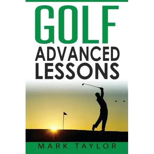 Golf: Advanced Lessons