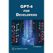 GPT-4 for Developers